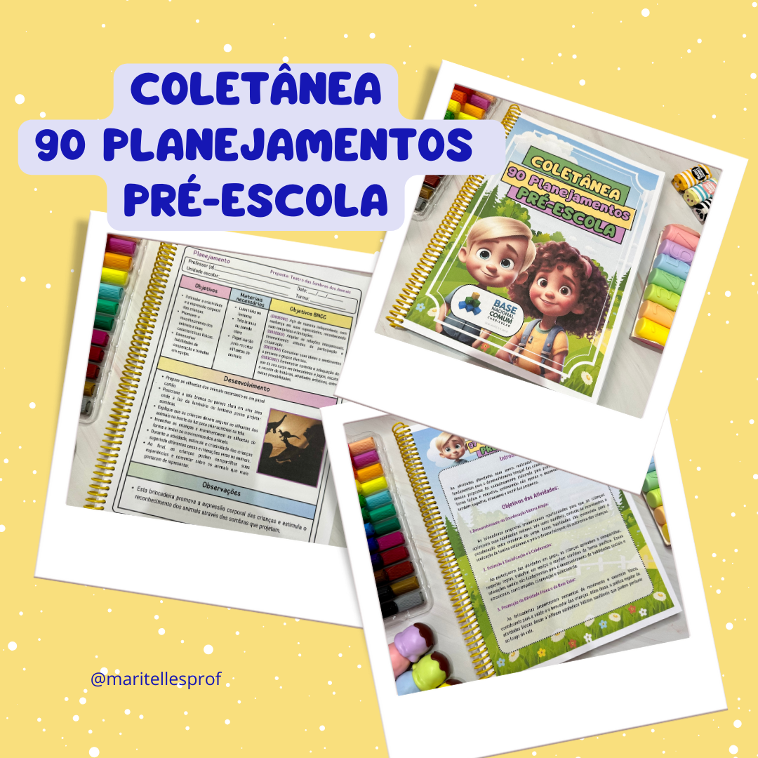 Coletânea 90 planejamentos  Lúdicos para a Pré-escola
