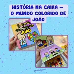 História na caixa - O Mundo Colorido de João