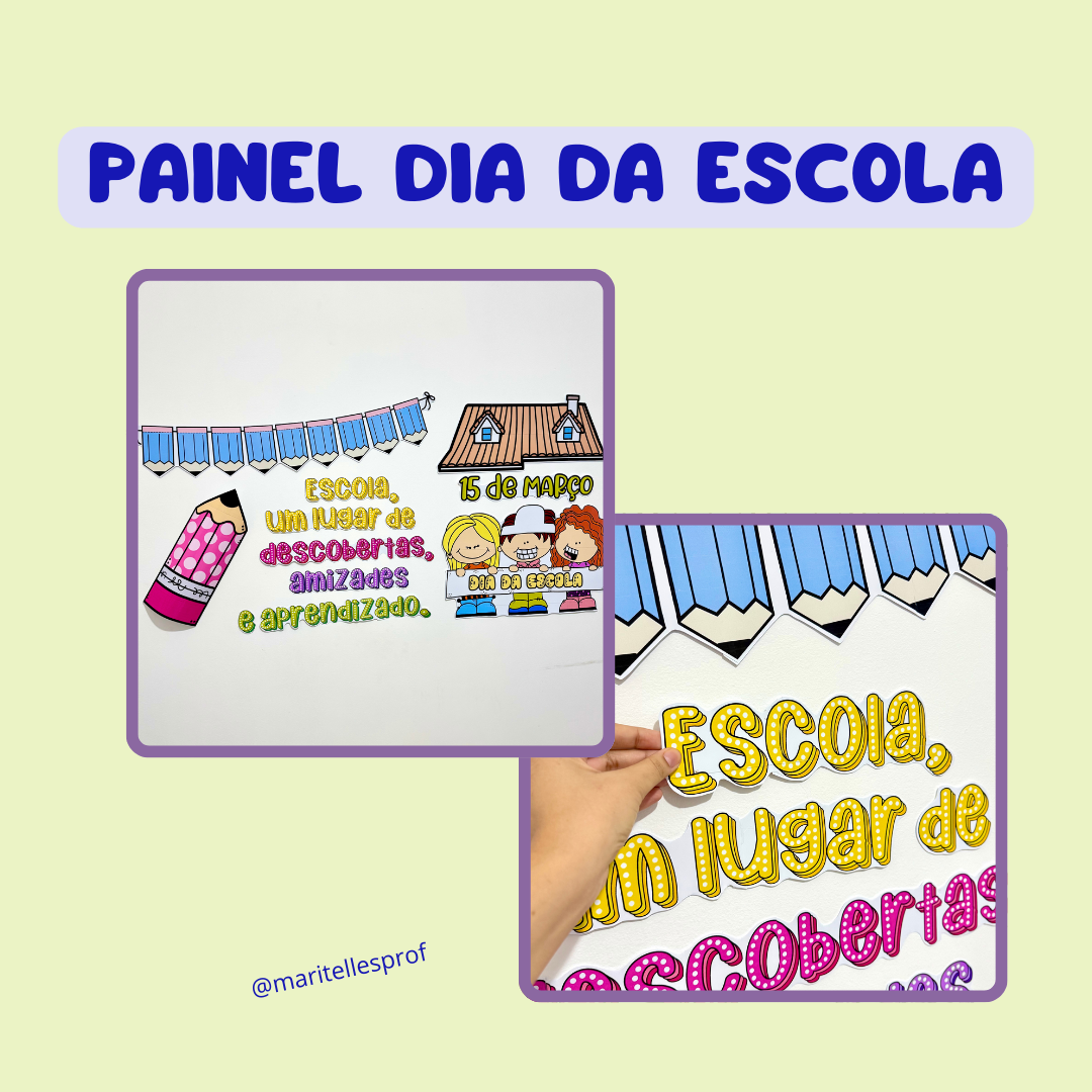 Painel Dia da Escola