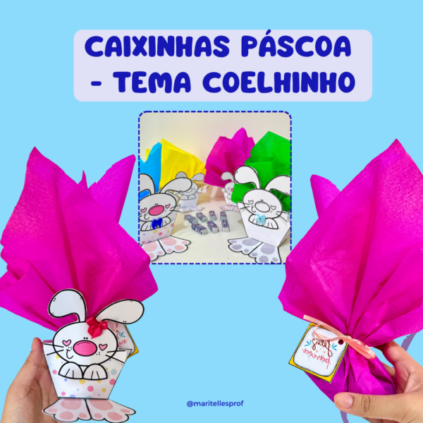 Caixinhas Páscoa - Tema Coelhinho