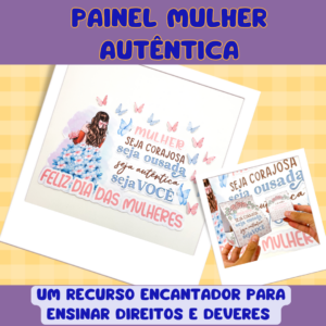 Painel Mulher Autêntica