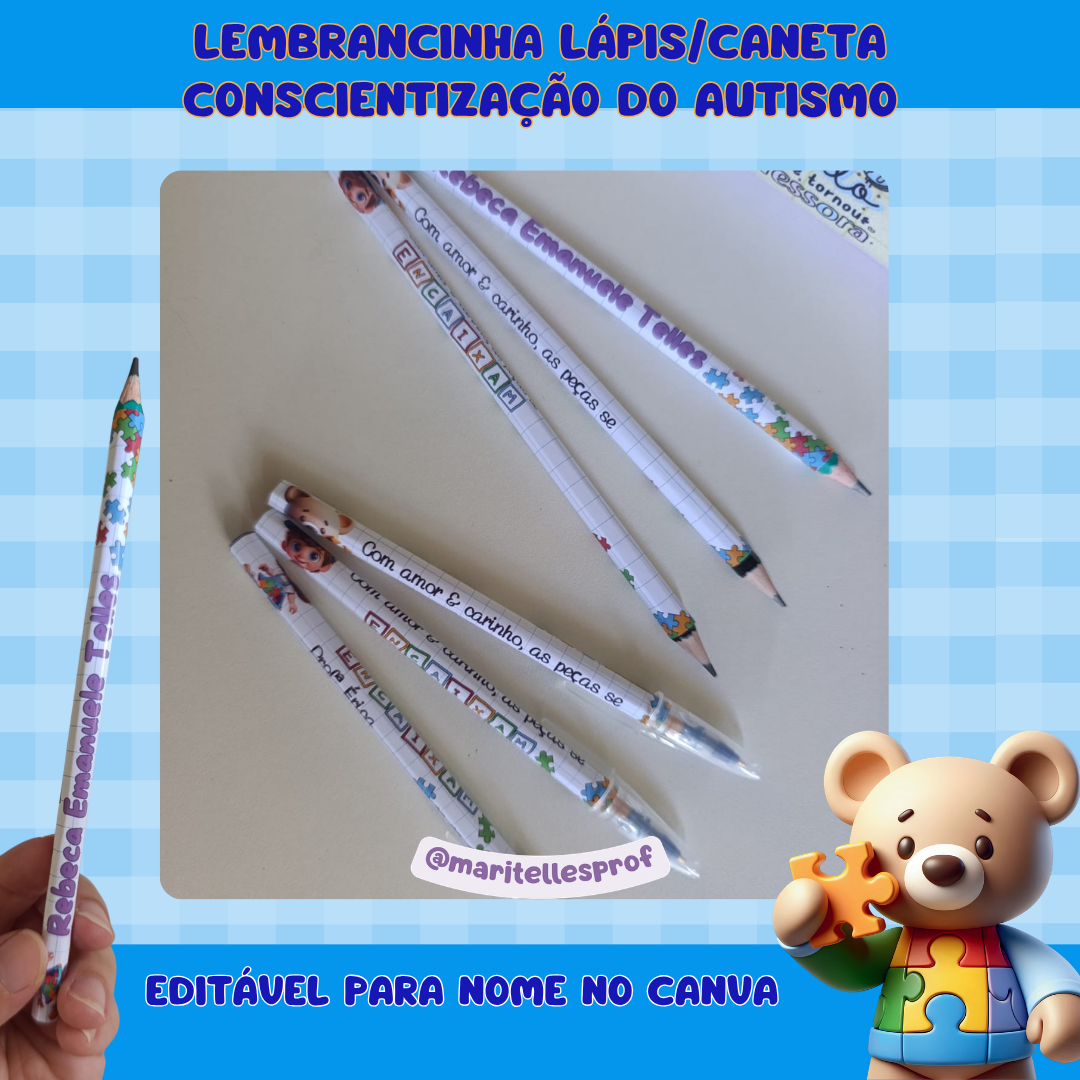 Lembrancinha Lápis/caneta conscientização do autismo