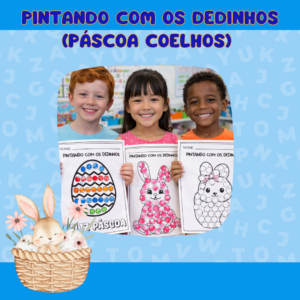 Pintando com os dedinhos (Páscoa Coelhos)