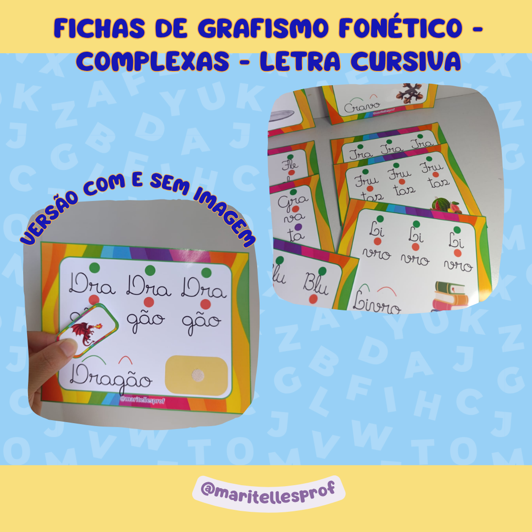 Fichas de Grafismo Fonético – Complexas Letra Cursiva