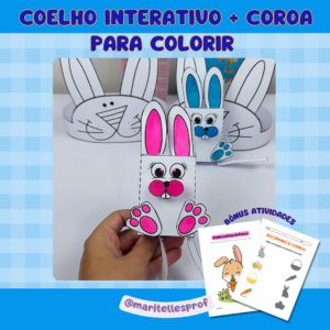 Coelho Interativo e Coroa para colorir