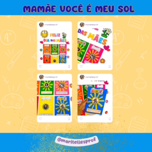 Mamãe Você é meu Sol ( Atividade de dia das mães)