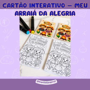 CARTÃO INTERATIVO – MEU ARRAIÁ DA ALEGRIA