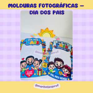 MOLDURAS FOTOGRÁFICAS – DIA DOS PAIS