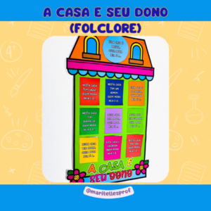A CASA E SEU DONO – FOLCLORE BRASILEIRO