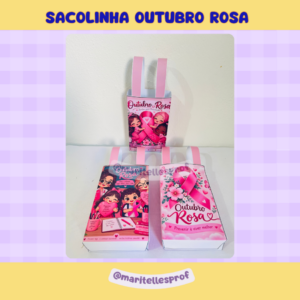 SACOLINHAS OUTUBRO ROSA
