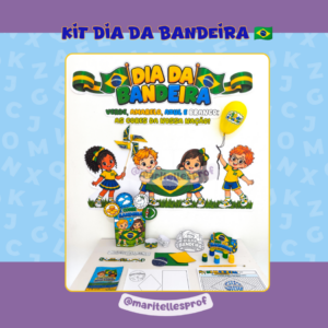 KIT DIA DA BANDEIRA 🇧🇷