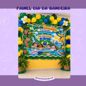 PAINEL DIA DA BANDEIRA